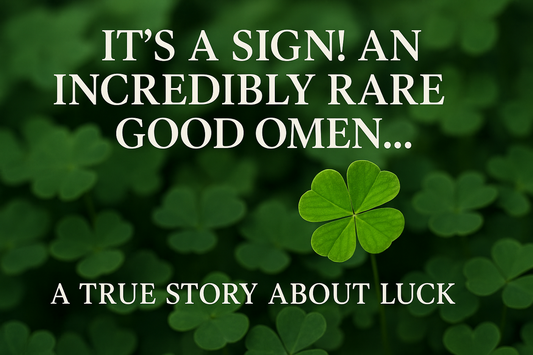 It’s a Sign – A Rare Blessing Few Ever See…